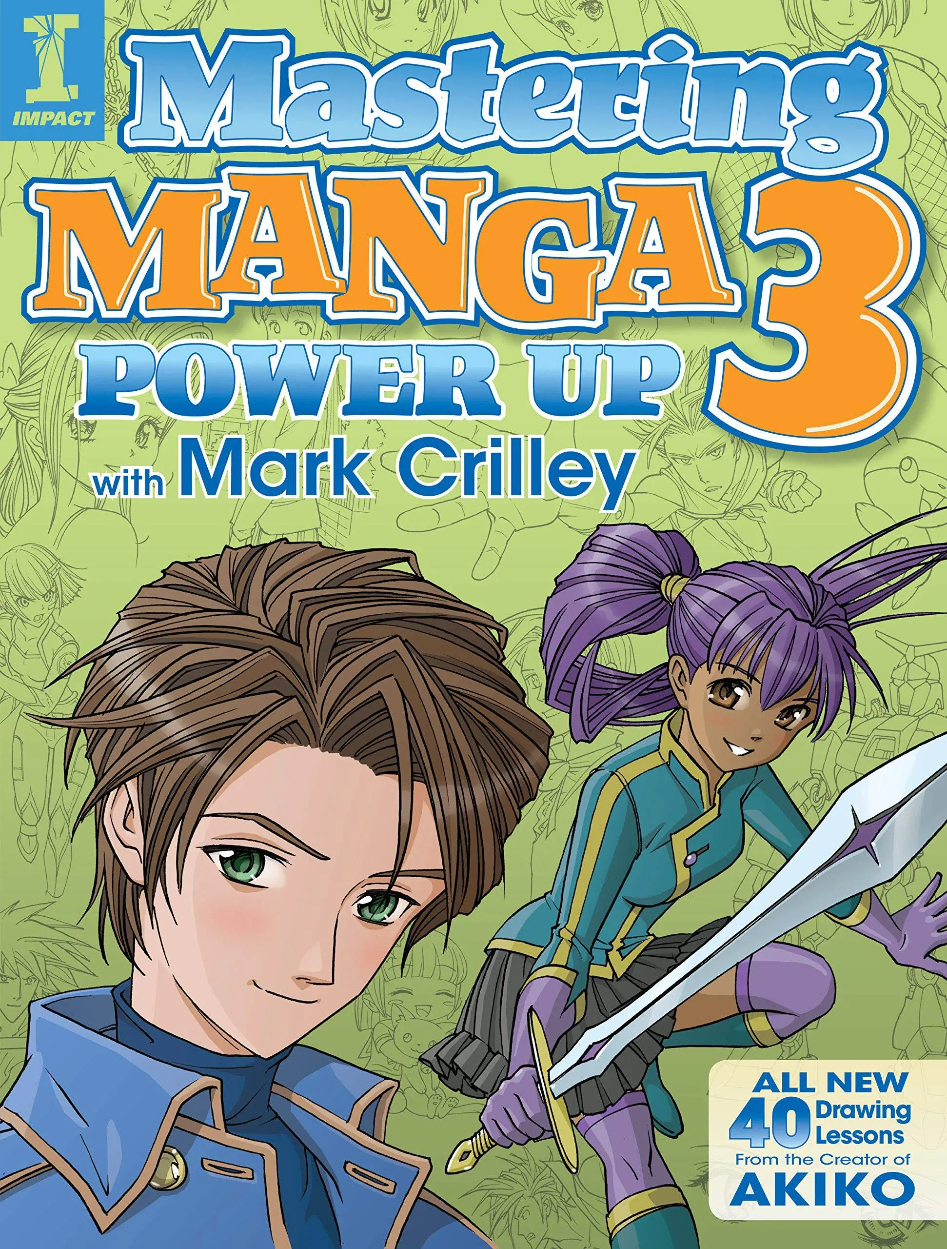 Mastering Manga 3: Power Up with Mark Crilley by  Mark Crilley - Paperback - from Ebooksweb COM LLC (SKU: 52GZZZ00BCIB_ns)