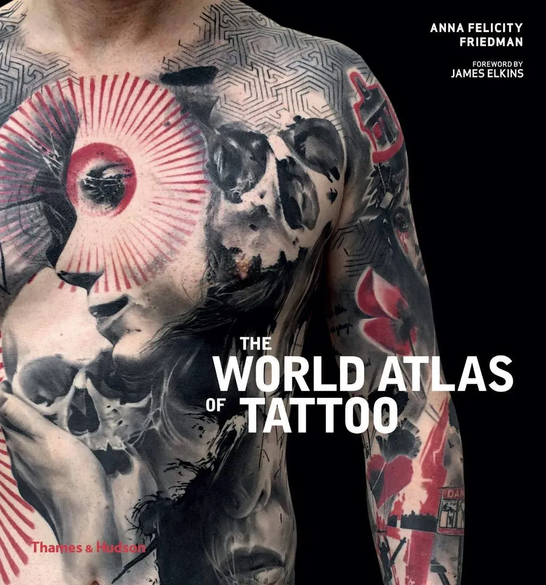 The World Atlas of Tattoo (Paperback) /anglais