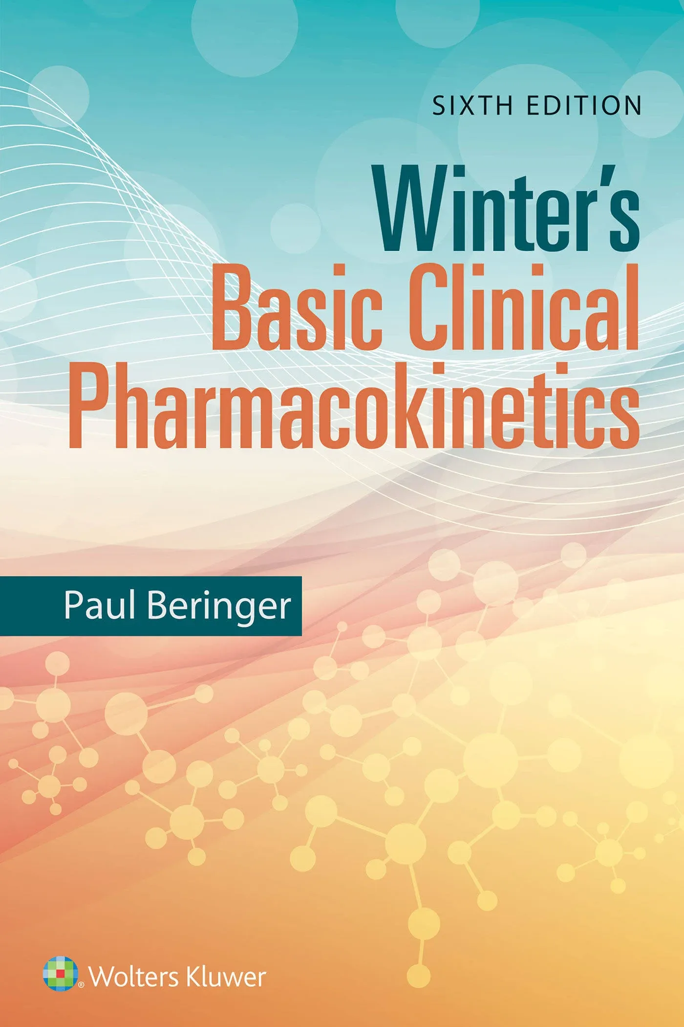 Winter's Basic Clinical Pharmacokinetics [Book]