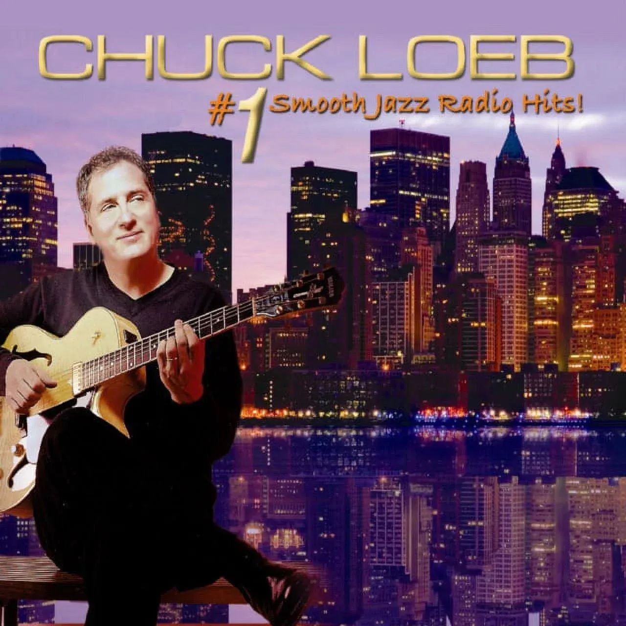 #1 Smooth Jazz Radio Hits Chuck Loeb