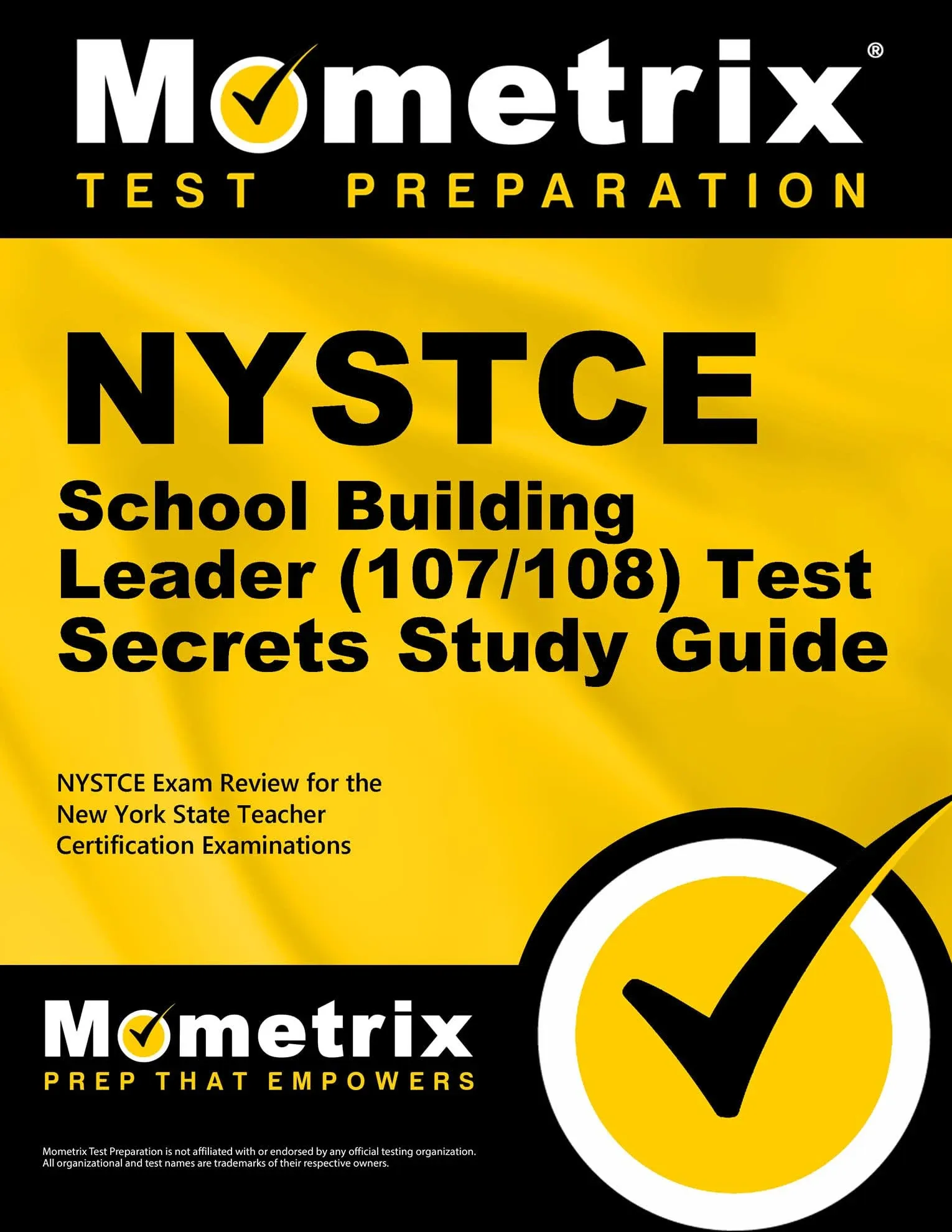 NYSTCE School Building Leader (107/108) Test Secrets Study Guide: NYSTCE Exam ...