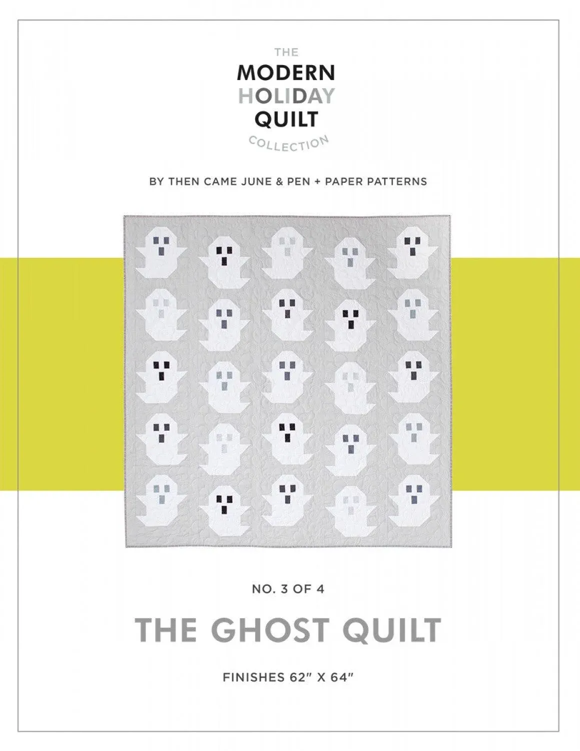 The Ghost Quilt Pattern by Then Came June