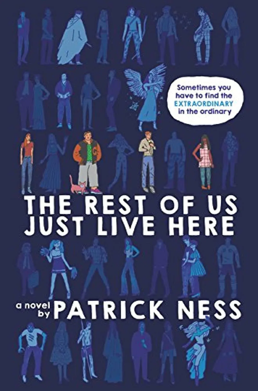 The Rest of Us Just Live Here [Book]