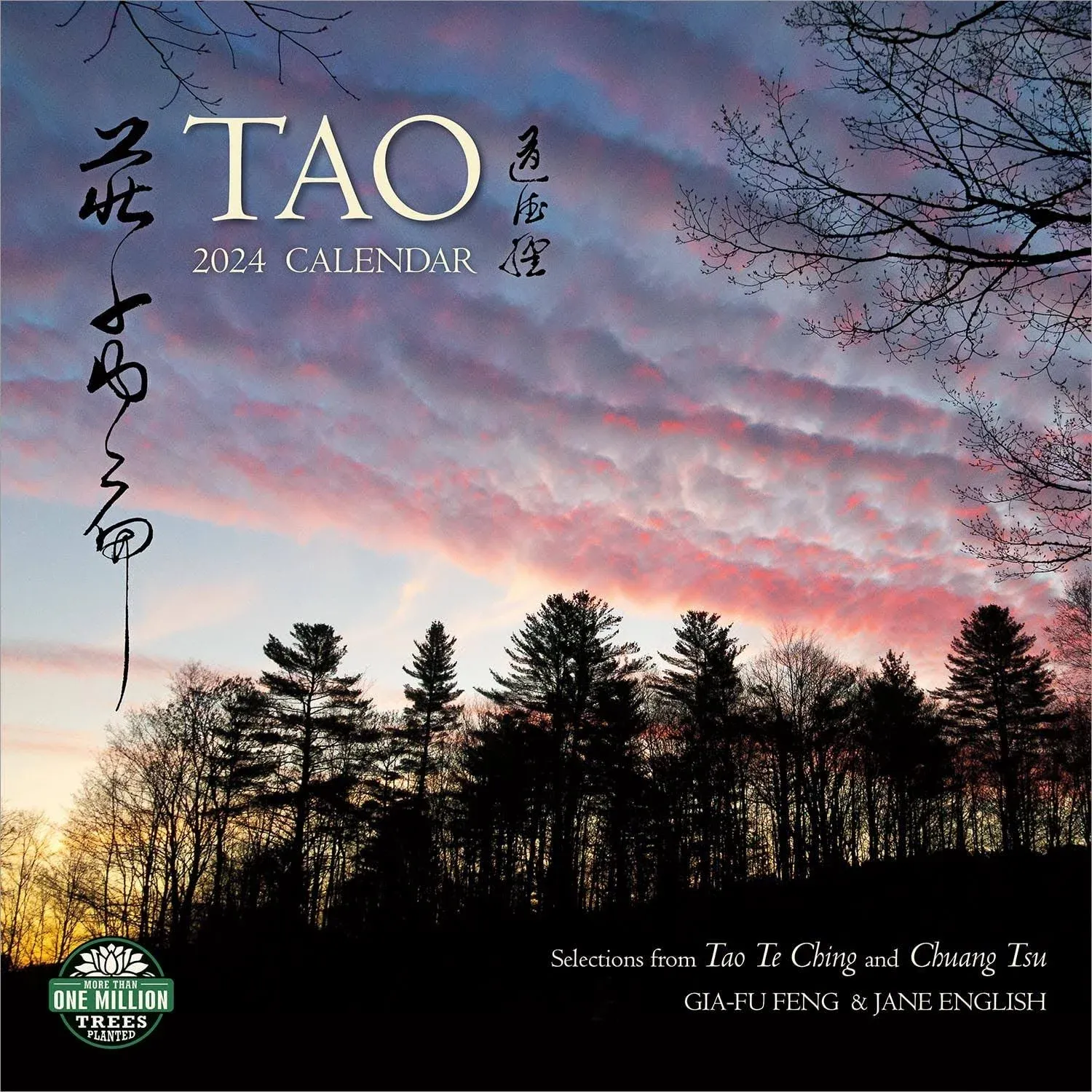 Tao 2024 Calendar: Selections from Tao Te Ching and Chuang Tsu