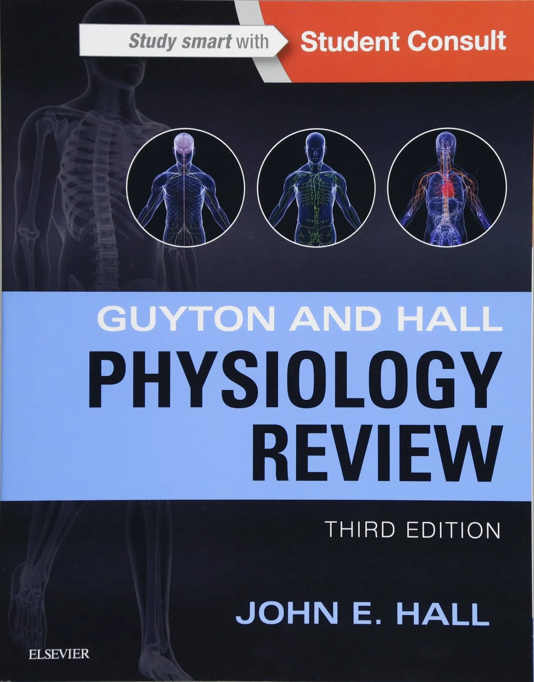 Guyton Physiology Ser.: Guyton and Hall Physiology Review by John E. Hall (2015,