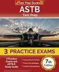 ASTB Test Prep: 3 Practice Exams and ASTB-E Study Guide