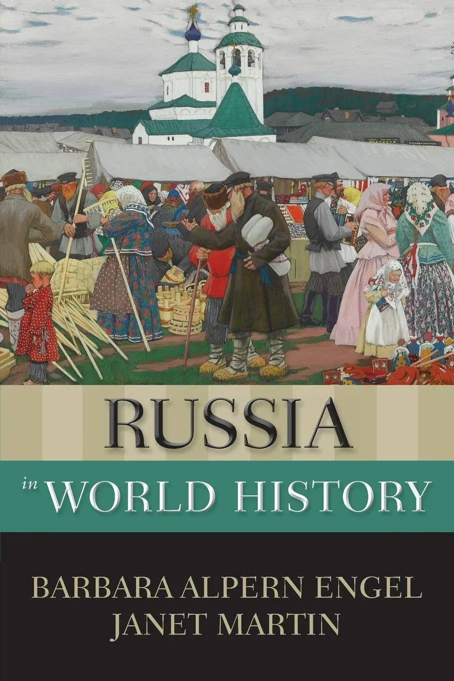 Russia in World History (New Oxford World History)