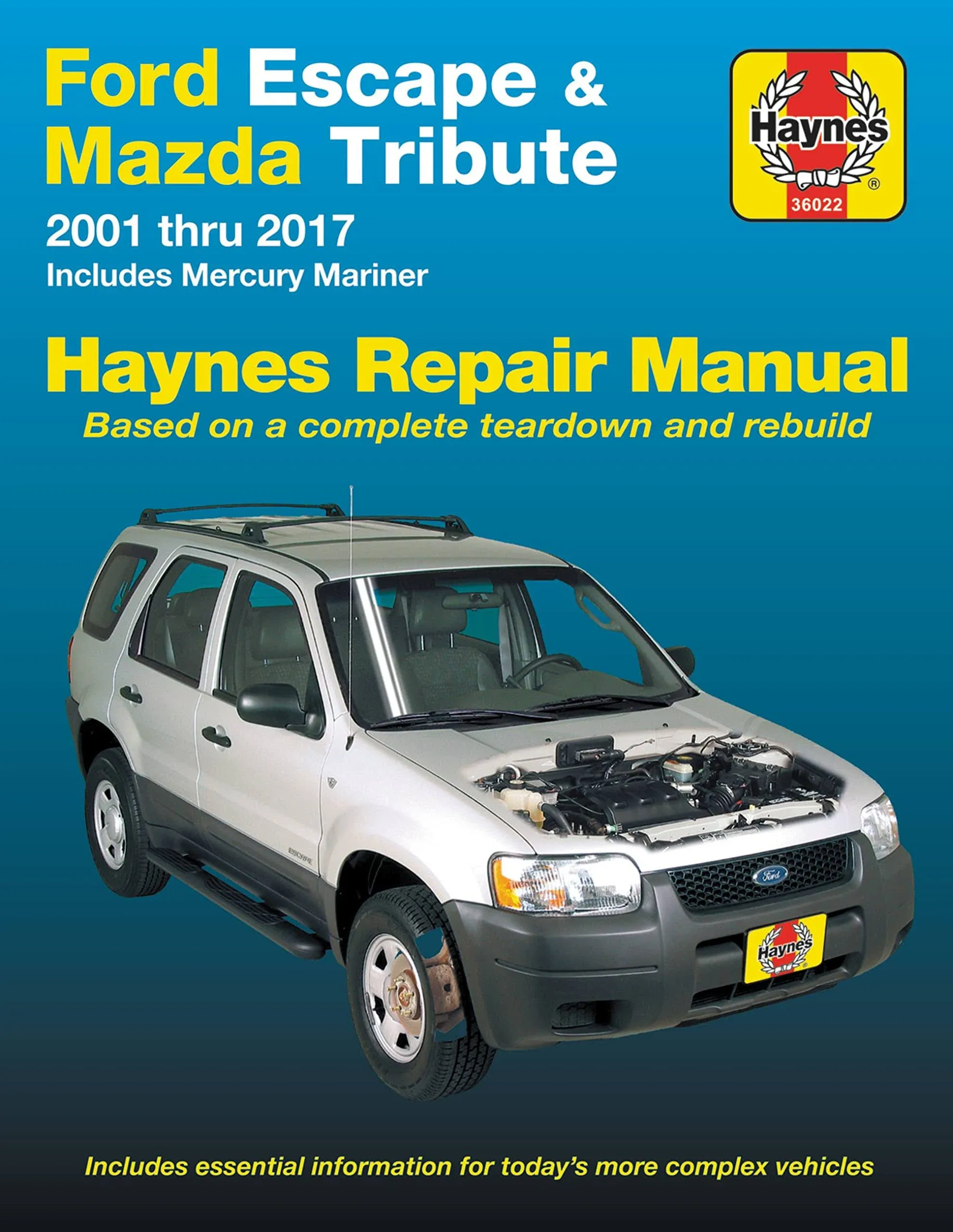 Ford Escape &amp; Mazda Tribute (01-17) Mercury Mariner (05-11) Haynes (Paperback)