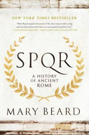 SPQR: A History of Ancient Rome 