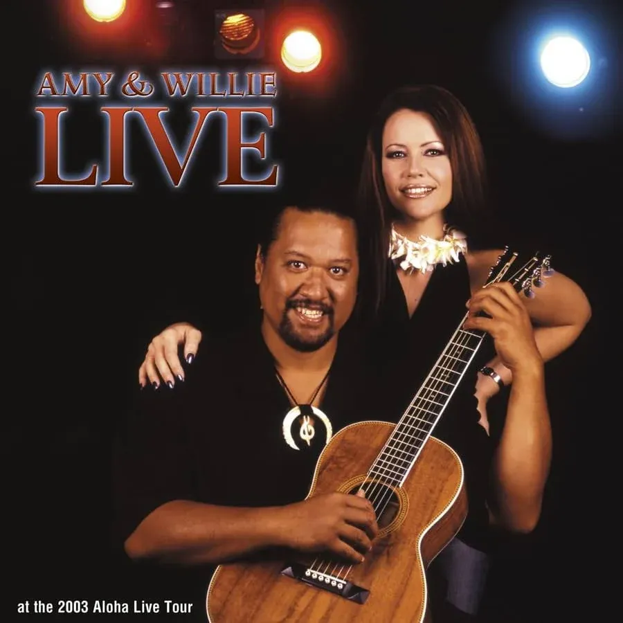 AMY HANAIALI&#039;I/WIL<wbr/>LIE K. - AMY &amp; WILLIE LIVE NEW CD