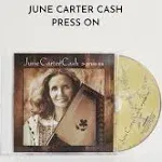 Press on by Cash, June Carter (CD, 2003)