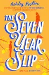 The Seven Year Slip [Book]