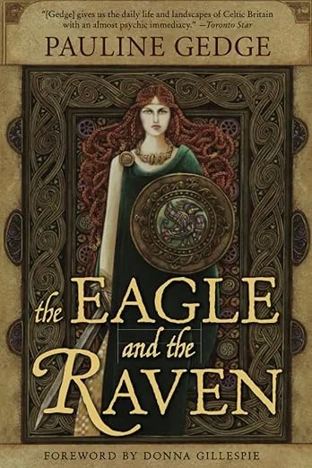 The Eagle and the Raven (Rediscovered Classics)