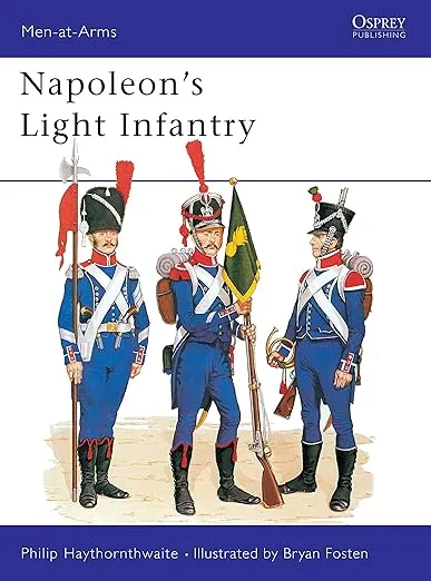 Napoleon's Light Infantry (Men-at-Arms, 146)