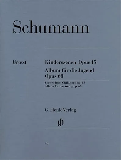 ROBERT SCHUMANN : SCENES D'ENFANTS OP. 15 ET ALBUM POUR LA JEUNESSE OP. 68