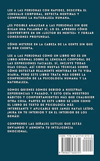 Lee a las personas como un libro: Cómo analizar, entender y predecir las emociones, los pensamientos, las intenciones y los comportamientos de las personas (Spanish Edition)