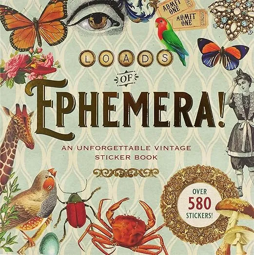 Loads of Ephemera Sticker Book (Over 580 stickers!)