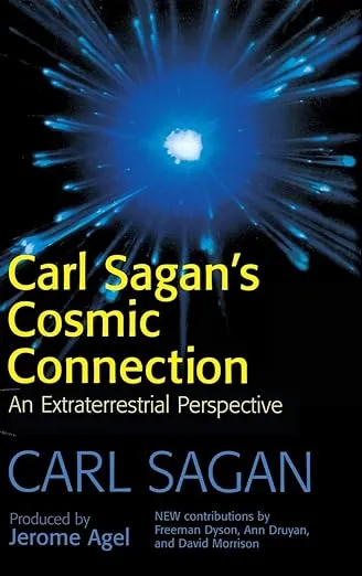 The Cosmic Connection: An Extraterrestrial Perspective