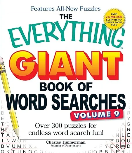 The Everything Giant Book of Word Searches, Volume 9: Over 300 Puzzles for Endless Word Search Fun! (Everything® Series)