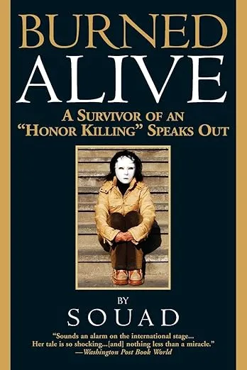 Burned Alive: A Survivor of an "Honor Killing" Speaks Out (A Sharon McCone Mystery, 25)