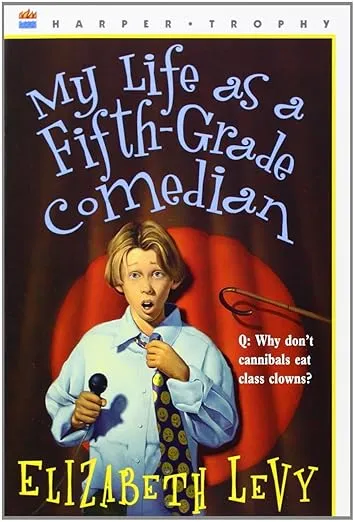 My Life as a Fifth-Grade Comedian