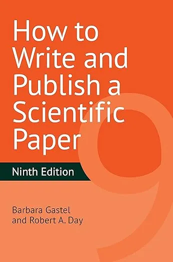 How to Write and Publish a Scientific Paper