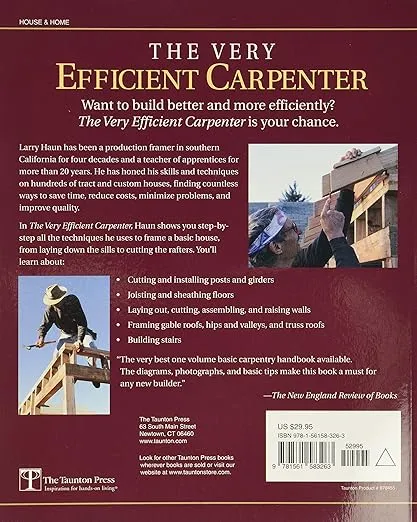 The Very Efficient Carpenter: Basic Framing for Residential Construction (For Pros / By Pros)