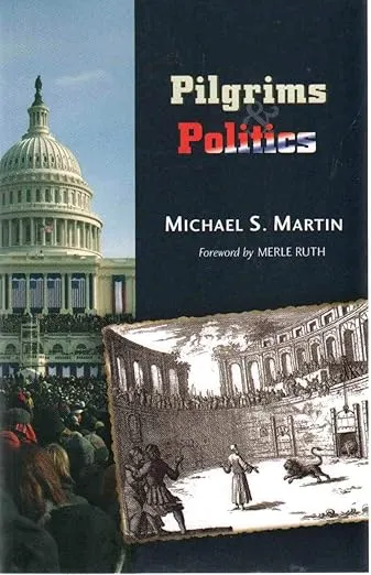 Pilgrims and Politics