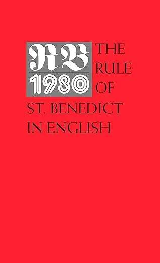 RB 1980: The Rule of St. Benedict in English