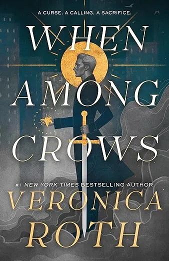 When Among Crows (Curse Bearer, 1)