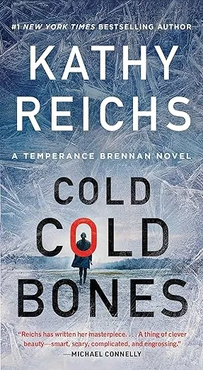 Cold, Cold Bones (21) (A Temperance Brennan Novel)