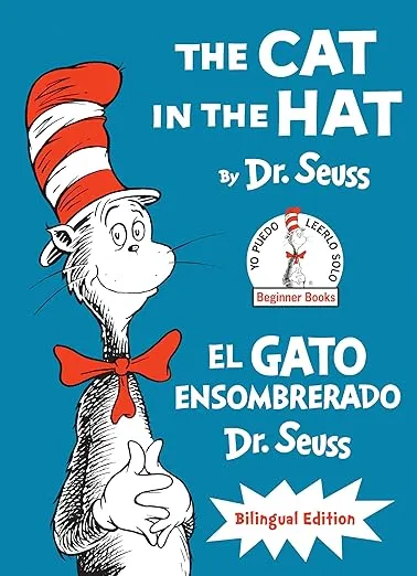 The Cat in the Hat/El Gato Ensombrerado (Bilingual English-Spanish Edition) (Classic Seuss)