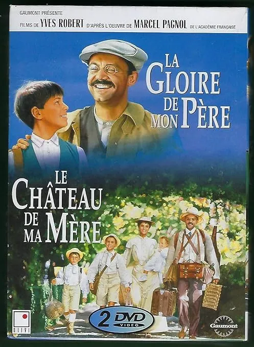 Le Chateau De Ma Mere / La Gloire De Mon Pere