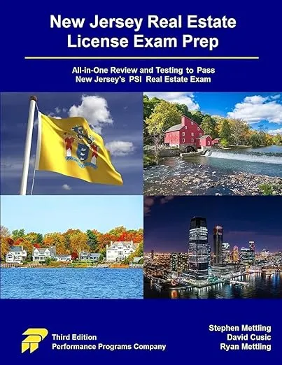 New Jersey Real Estate License Exam Prep: All-in-One Review and Testing to Pass New Jersey's PSI Real Estate Exam