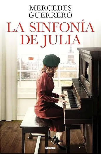 La sinfonía de Julia / Julia's Symphony (Spanish Edition)