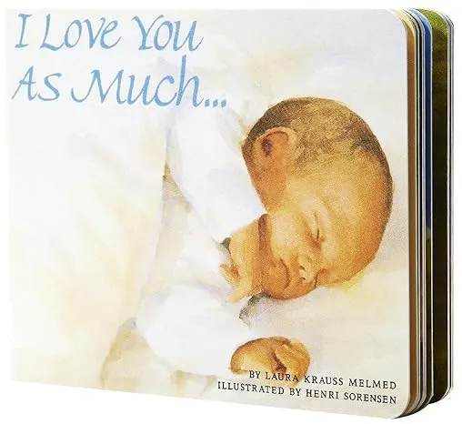 I Love You As Much...