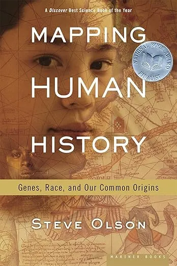 Mapping Human History: Genes, Race, and Our Common Origins