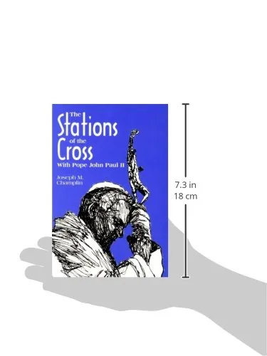 The Stations of the Cross With Saint John Paul II