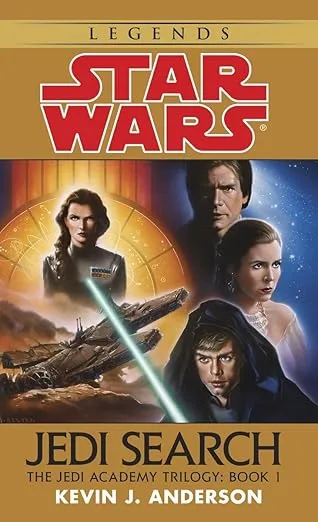 Jedi Search (Star Wars: The Jedi Academy Trilogy, Vol. 1)