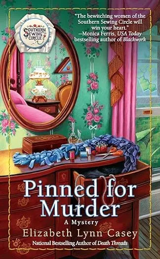 Pinned for Murder (Southern Sewing Circle Mysteries)