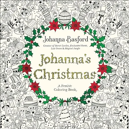 Johanna's Christmas: A Festive Coloring Book for Adults