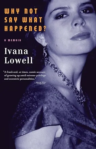 Why Not Say What Happened?: A Memoir