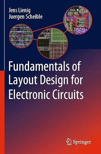 Fundamentals of Layout Design for Electronic Circuits