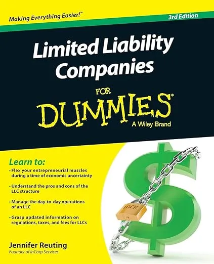 Limited Liability Companies For Dummies