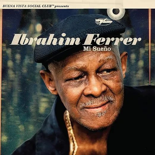 Mi Sueño Buena Vista Social Club Presents