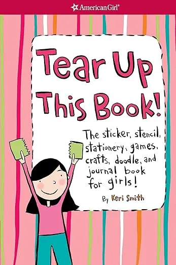 Tear Up This Book! (American Girl® Activities)