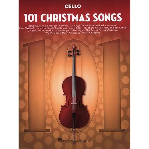 101 Christmas Songs: for Cello