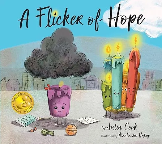 A Flicker of Hope: A Picture Book About Depression and Asking for Help