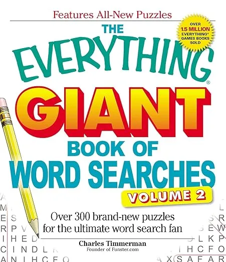 The Everything Giant Book of Word Searches Volume II: Over 300 brand-new puzzles for the ultimate word search fan (Everything® Series)