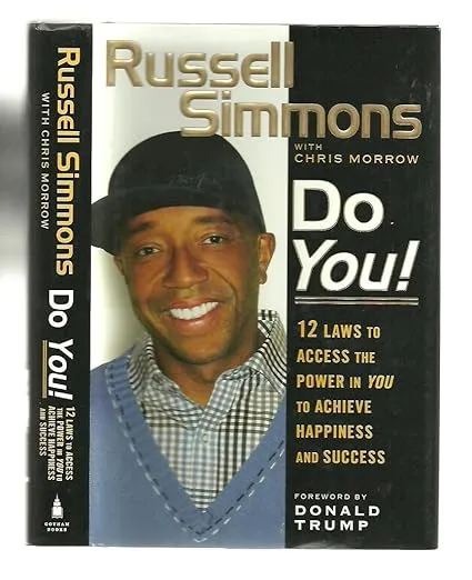 Do You!: 12 Laws to Access the Power in You to Achieve Happiness and Success